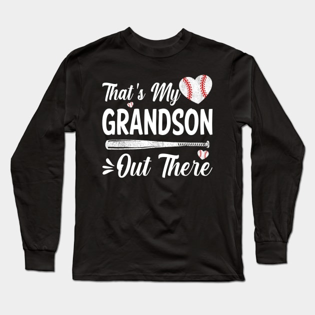 That's My Grandson Out There Baseball Sisters Day Long Sleeve T-Shirt by eyelashget